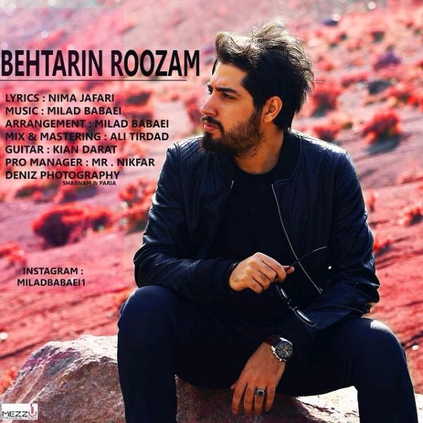 کاور آهنگ بهترین روزام از میلاد بابایی