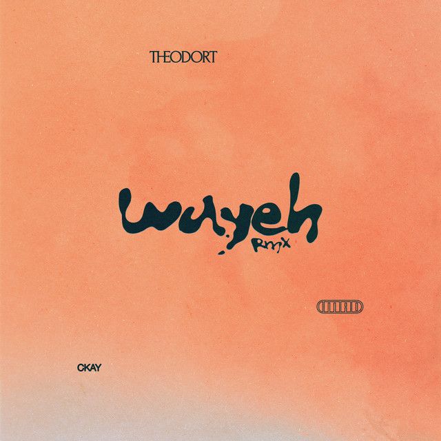 متن آهنگ Wayeh (feat. CKay) - Remix از CKay