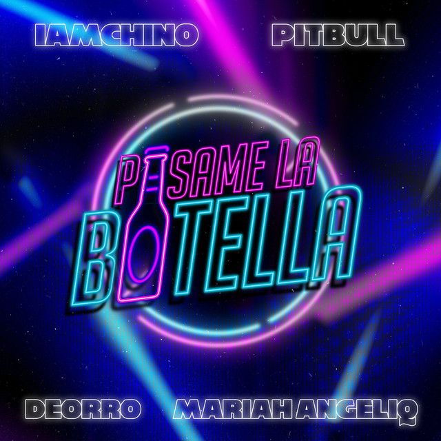 متن آهنگ Pasame La Botella از Pitbull کاور آهنگ Pasame La Botella از Pitbull