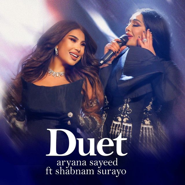 متن آهنگ Duet از Aryana Sayeed