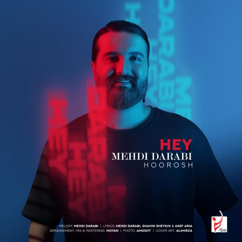 متن آهنگ هی از مهدی دارابی
