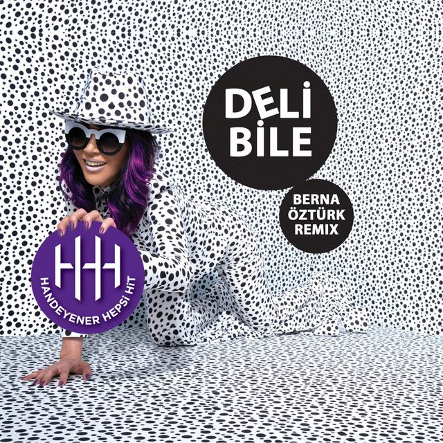 متن آهنگ Deli Bile - Berna Öztürk Remix از Hande Yener