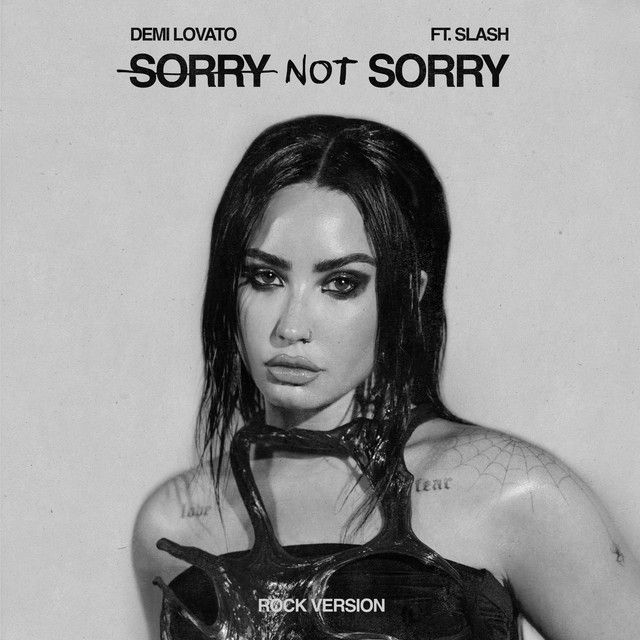 متن آهنگ Sorry Not Sorry (with Slash) - Rock Version از Demi