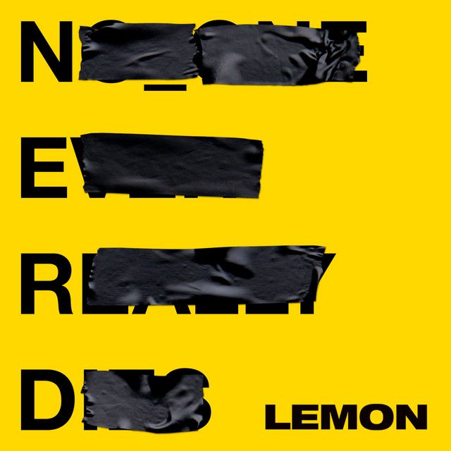 متن آهنگ Lemon - Edit از Rihanna کاور آهنگ Lemon - Edit از Rihanna