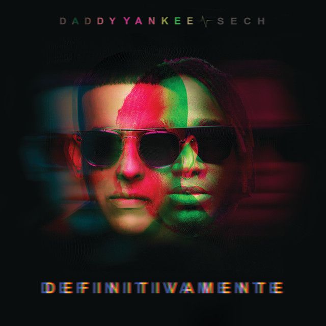 متن آهنگ Definitivamente از Daddy Yankee کاور آهنگ Definitivamente از Daddy Yankee