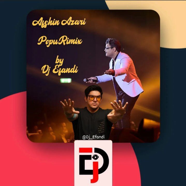 کاور آهنگ Afshin Azari (Popur Remix) از دیجی افندی