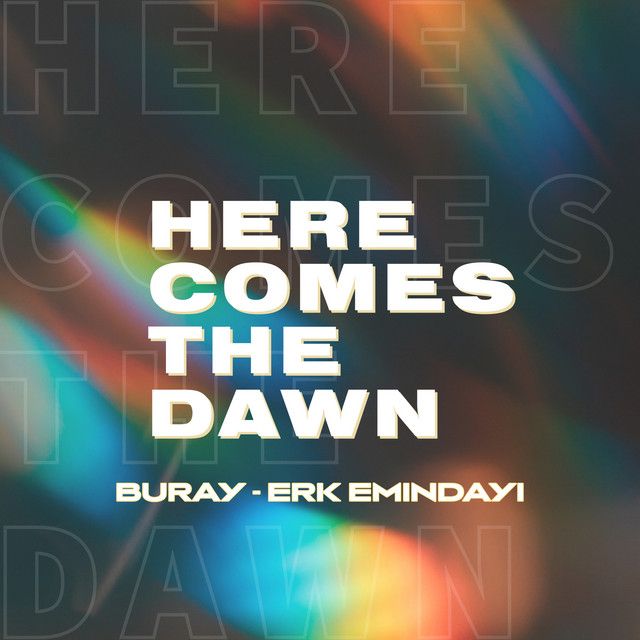 متن آهنگ Here Comes the Dawn از Buray کاور آهنگ Here Comes the Dawn از Buray