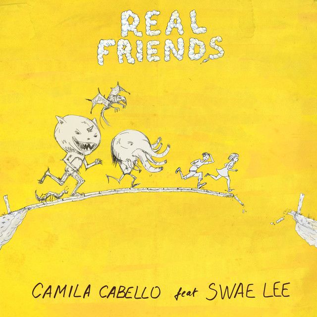 کاور آهنگ Real Friends از Camila Cabello