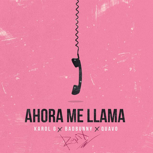 متن آهنگ Ahora Me Llama - Remix از Bad Bunny کاور آهنگ Ahora Me Llama - Remix از Bad Bunny