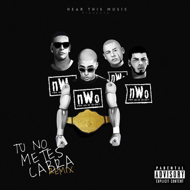 کاور آهنگ Tu No Metes Cabra - Remix از Daddy Yankee