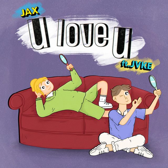 متن آهنگ u love u (feat. JVKE) از JVKE
