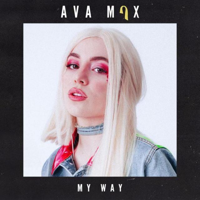 متن آهنگ My Way از Ava Max