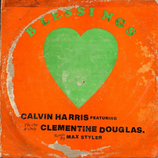 متن آهنگ Blessings - Max Styler Remix از Calvin Harris