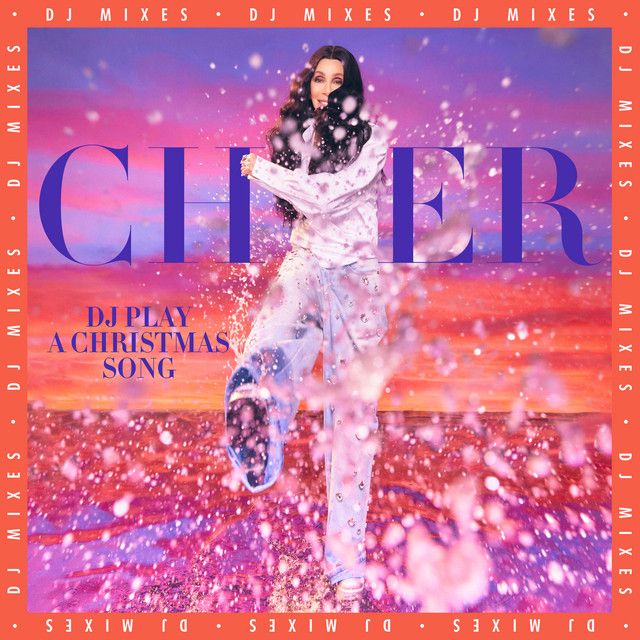 متن آهنگ DJ Play A Christmas Song - Chrome Tapes از Cher