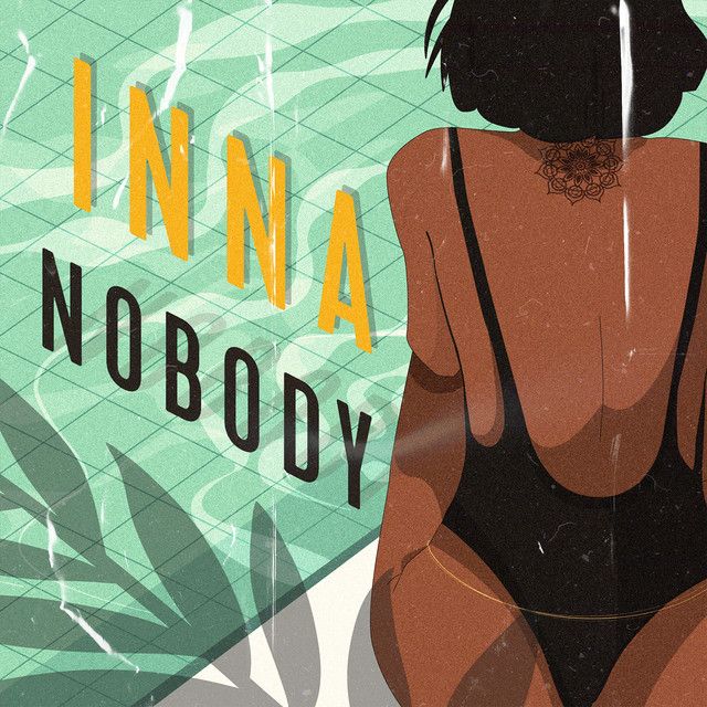 کاور آهنگ Nobody از INNA