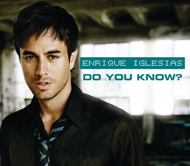 متن آهنگ Do You Know? (The Ping Pong Song) - DJ Dan Remix از کاور آهنگ Do You Know? (The Ping Pong Song) - DJ Dan Remix از Enrique Iglesias