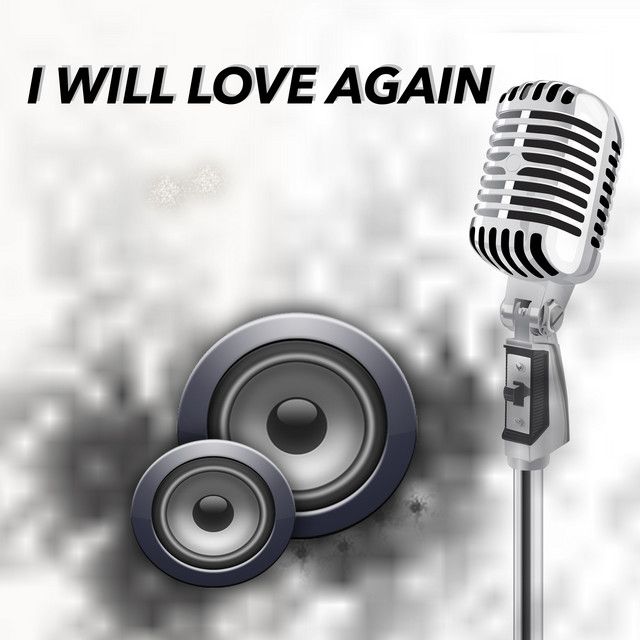 متن آهنگ I will love again (karaoke) از Lara Fabian