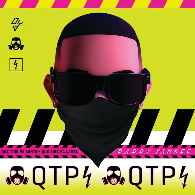متن آهنگ Que Tire Pa Lante از Daddy Yankee