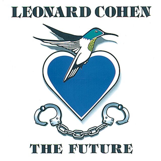 کاور آهنگ The Future از Leonard Cohen