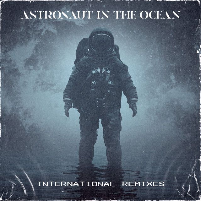 متن آهنگ Astronaut In The Ocean - Ezhel Remix از Masked Wolf کاور آهنگ Astronaut In The Ocean - Ezhel Remix از Masked Wolf