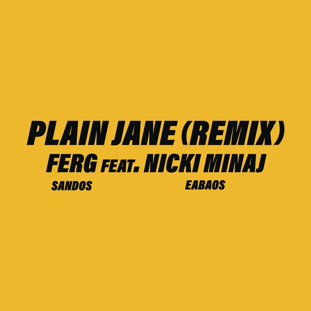 متن آهنگ Plain Jane REMIX (feat. Nicki Minaj) از Nicki Minaj