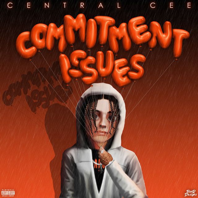 متن آهنگ Commitment Issues از Central Cee کاور آهنگ Commitment Issues از Central Cee