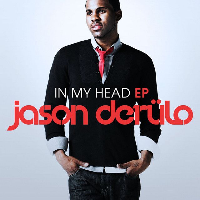 متن آهنگ In My Head - Klubjumpers Extended از Jason Derulo