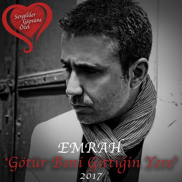 متن آهنگ Götür Beni Gittiğin Yere از Emrah Erdoğan