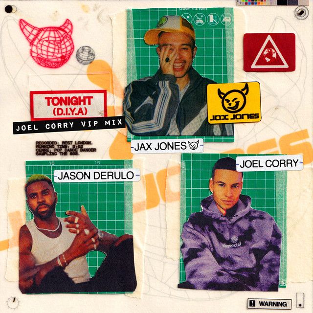 متن آهنگ Tonight (D.I.Y.A) - Joel Corry VIP Mix از Jason Der