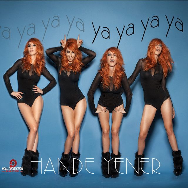 متن آهنگ Ya Ya Ya Ya - Ümit Kuzer Versiyon از Hande Yener