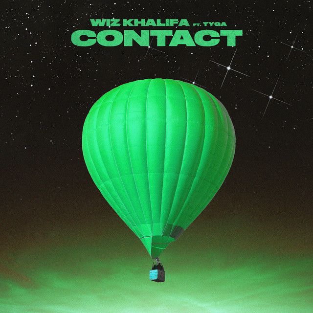 متن آهنگ Contact (feat. Tyga) از Tyga کاور آهنگ Contact (feat. Tyga) از Tyga