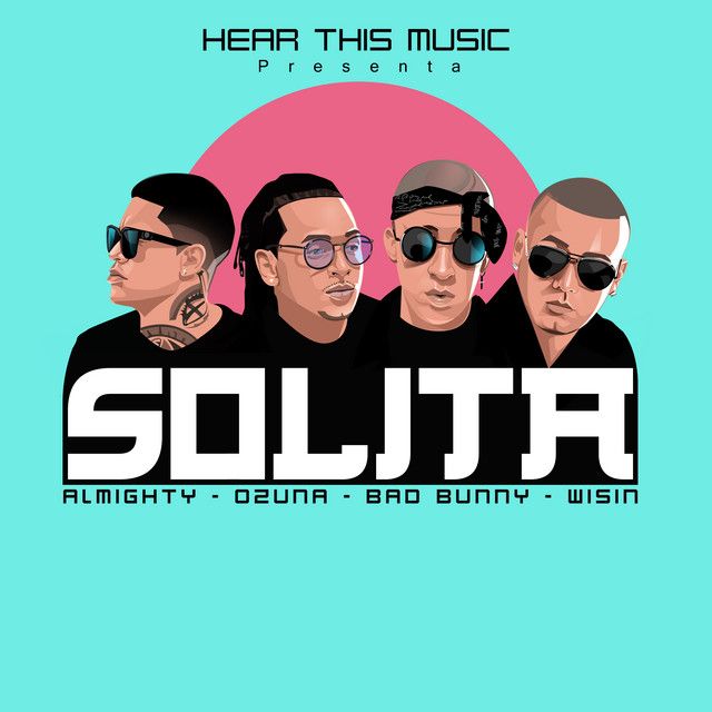 متن آهنگ Solita از Bad Bunny