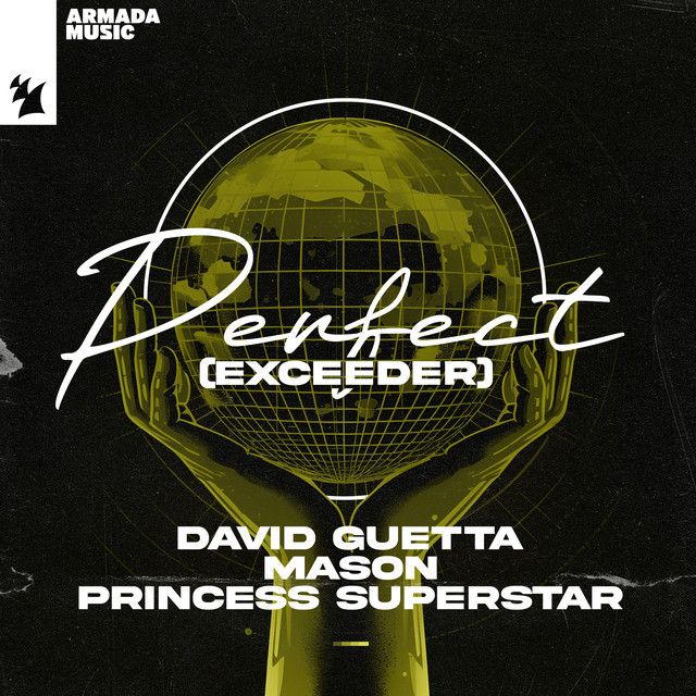 متن آهنگ Perfect (Exceeder) از David Guetta