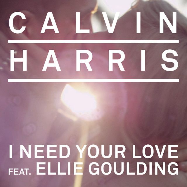 متن آهنگ I Need Your Love (feat. Ellie Goulding) - Jacob Pla