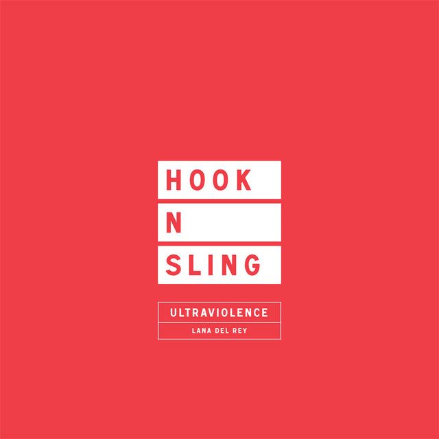متن آهنگ Ultraviolence - Hook N Sling Remix از Lana Del Rey