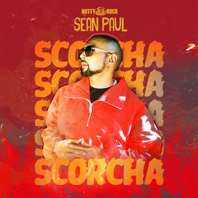 متن آهنگ Scorcha از Sean Paul کاور آهنگ Scorcha از Sean Paul