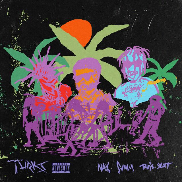 متن آهنگ Turks (feat. Travis Scott) از Travis Scott