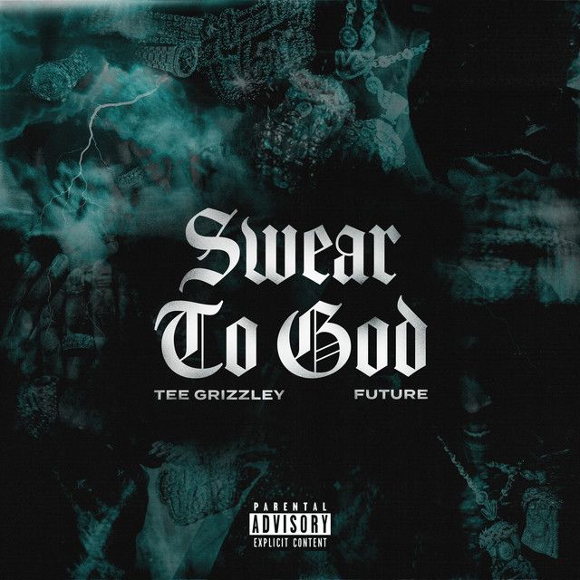 متن آهنگ Swear to God (feat. Future) از Future