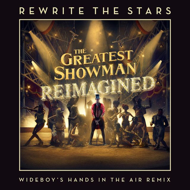 متن آهنگ Rewrite The Stars - Wideboy's Hands In The Air Remi کاور آهنگ Rewrite The Stars - Wideboy's Hands In The Air Remix از Anne-Marie