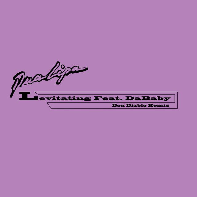 متن آهنگ Levitating (feat. DaBaby) - Don Diablo Remix از Dua