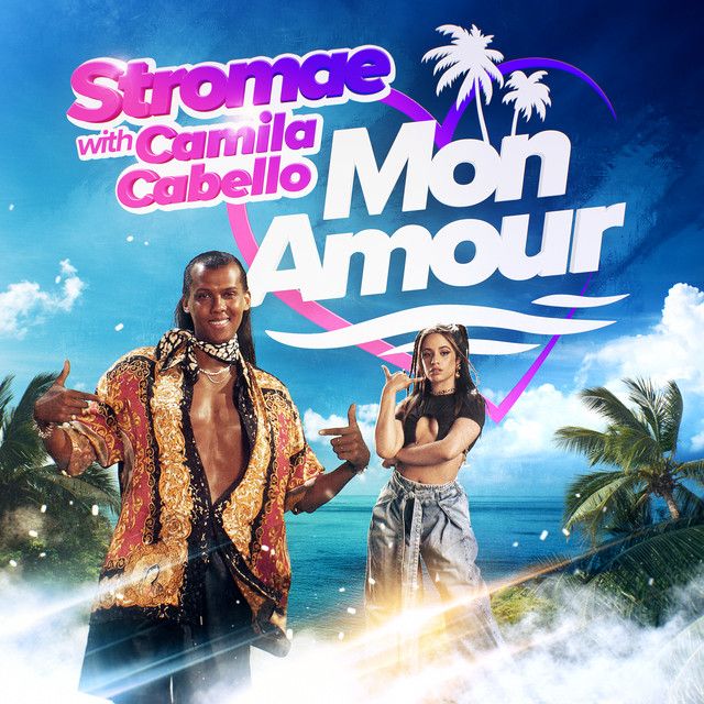 متن آهنگ Mon amour (with Camila Cabello) از Stromae