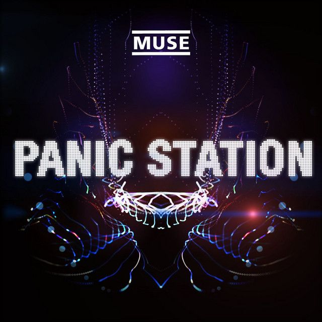 متن آهنگ Panic Station - Alternate Version از Muse کاور آهنگ Panic Station - Alternate Version از Muse