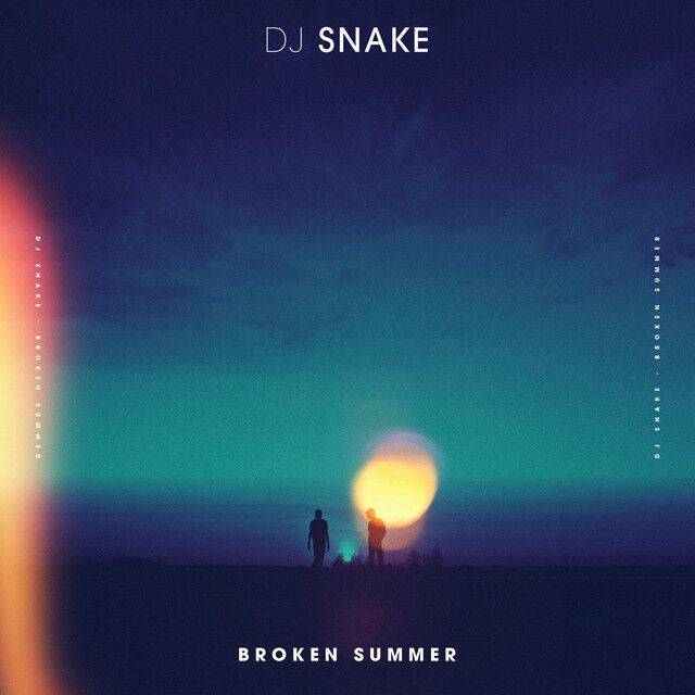متن آهنگ Broken Summer از DJ Snake کاور آهنگ Broken Summer از DJ Snake