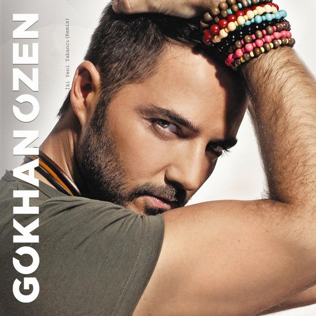 متن آهنگ İki Yeni Yabancı - Remix از Gökhan Özen