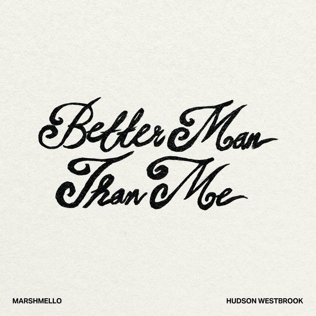 متن آهنگ Better Man Than Me از Marshmello کاور آهنگ Better Man Than Me از Marshmello