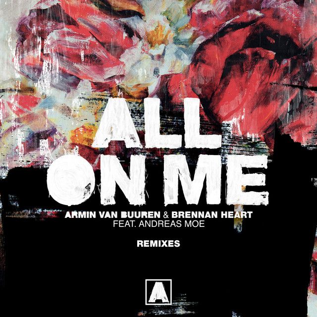 متن آهنگ All on Me - D.O.D Extended Remix از Armin van Buure کاور آهنگ All on Me - D.O.D Extended Remix از Armin van Buuren