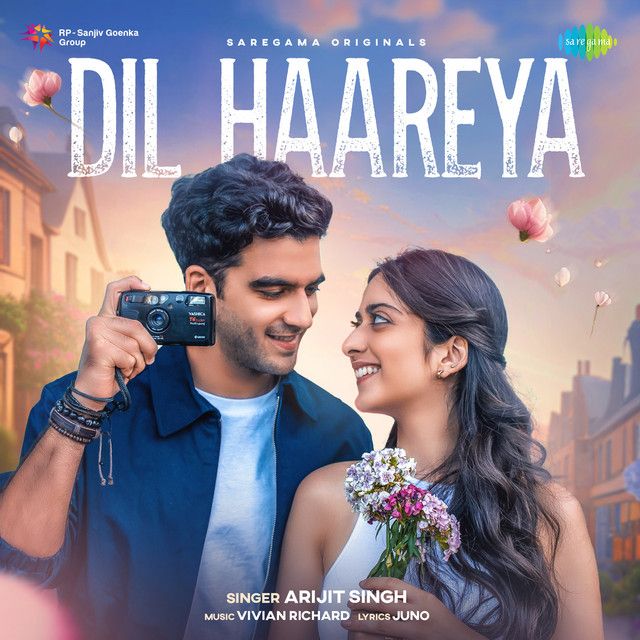 متن آهنگ Dil Haareya از Arijit Singh