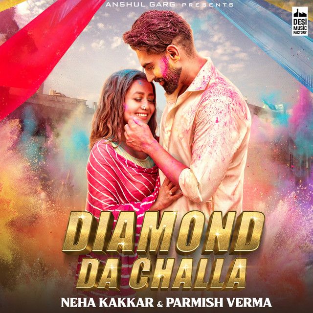 کاور آهنگ Diamond Da Challa از Neha Kakkar