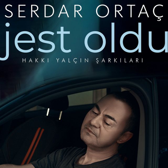 کاور آهنگ Jest Oldu از Serdar Ortaç