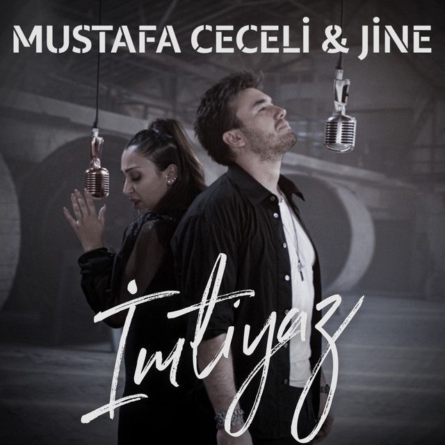 متن آهنگ Imtiyaz از Mustafa Ceceli